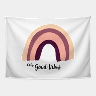 Only good vibes. Rainbow gift boho t-shirt Tapestry