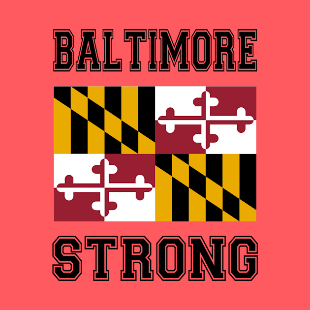 Baltimore Strong by RockettGraph1cs