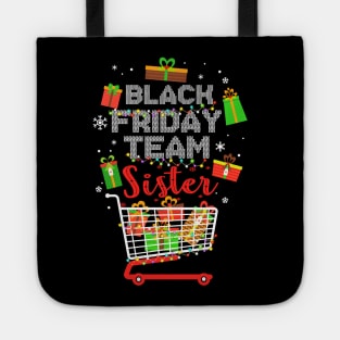 Black Friday Team Sister Shopping Christmas Matching Family Tote