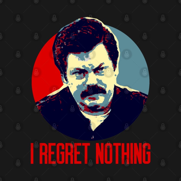 I Regret Nothing by OcaSign