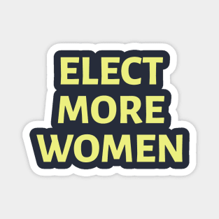 Elect More Women: Yellow Magnet