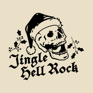 Jingle Hell Rock T-Shirt
