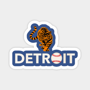 Detroit Baseball Tigers are coming Magnet