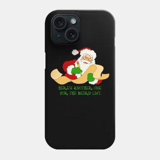 Santa's List Phone Case