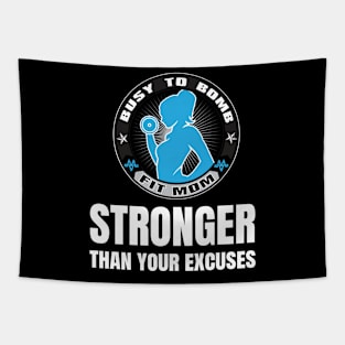 Strong Than Your Excuses 2 Tapestry