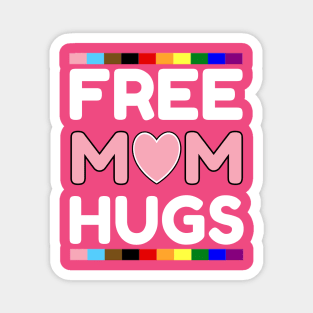 FREE MOM HUGS Magnet