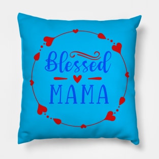 Blessed Mama Pillow