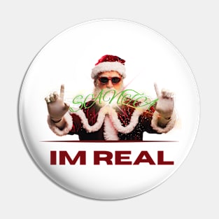 Christmas: Santa Claus is real. Pin