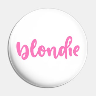 blondie Pin