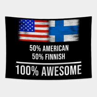 50% American 50% Finnish 100% Awesome - Gift for Finnish Heritage From Finland Tapestry