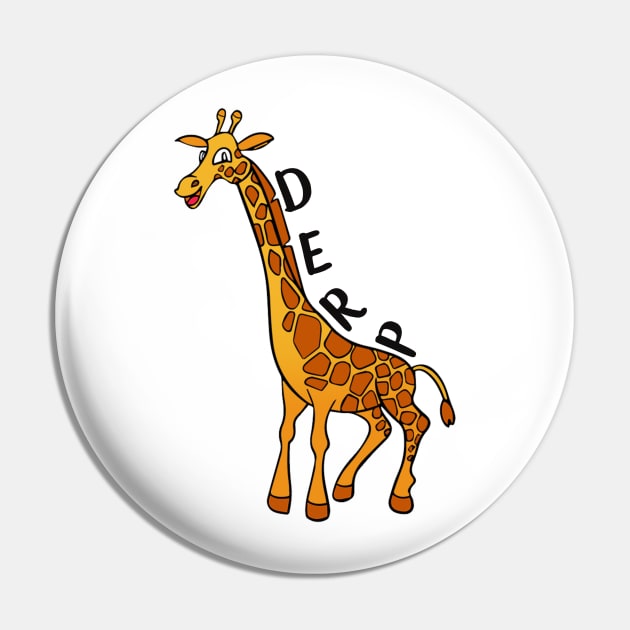 Derp Giraffe Pin by DANPUBLIC