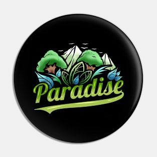 Logo Paradise With Trees And Mountains For Earth Day Pin