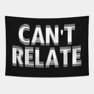 CAN'T RELATE!  - Jeffree Star Tapestry