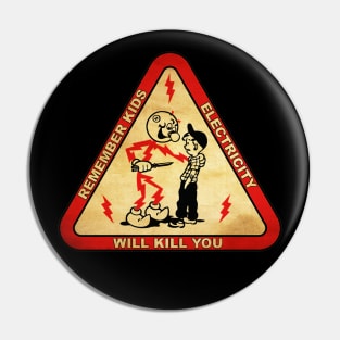 Triangle Vintage Electricity Will Kill You // Red Style Pin