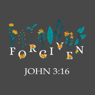 Forgiven Flowers T-Shirt