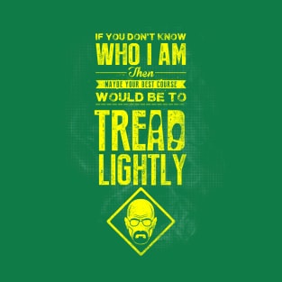 Tread Lightly T-Shirt