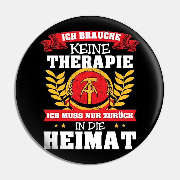 Ostdeutschland Ossi Ich brauche keine Therapie Geschenk Pin by UNKREATIVDESIGNS