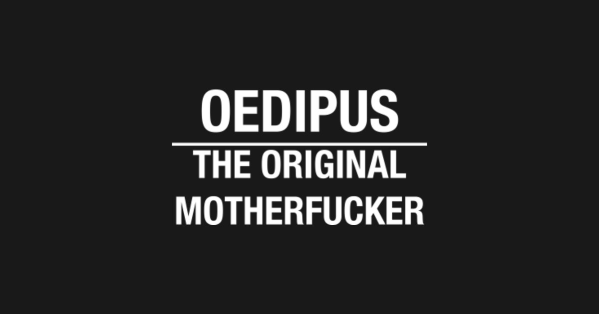 oedipus t shirt