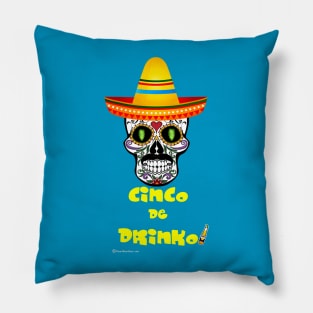 Cinco de Drinko Pillow