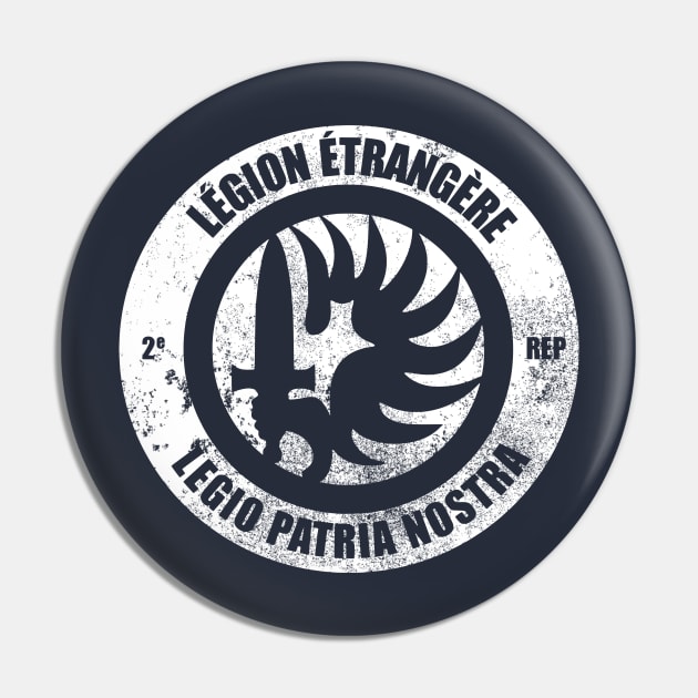 2 REP - Legion Etrangere (distressed) Pin by TCP