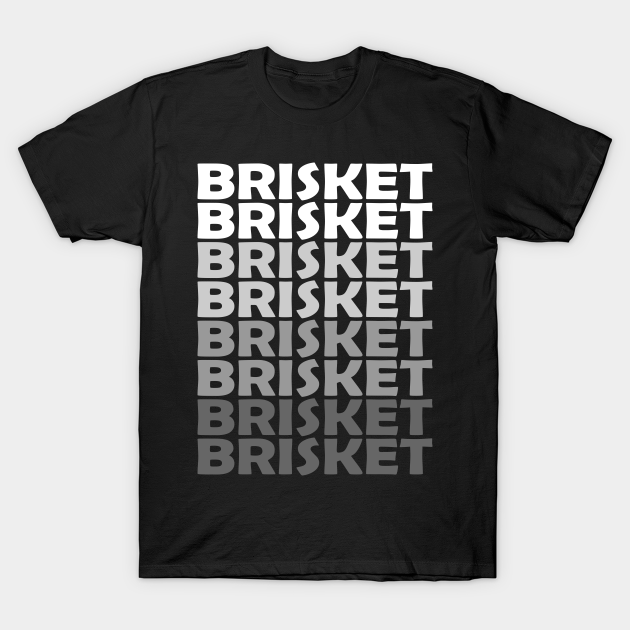 Discover Brisket Meat Lovers Funny Gift - Brisket - T-Shirt