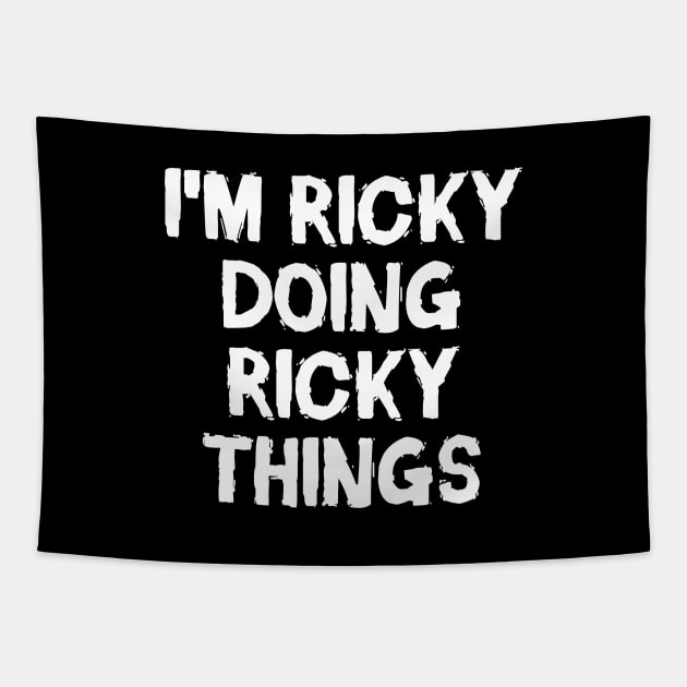 I'm Ricky doing Ricky things Tapestry by hoopoe