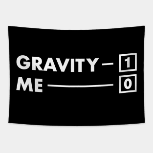 Gravity - Funny Broken Wrist Get Well Soon Gift Tapestry