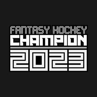 Fantasy Hockey League Champ 2023 T-Shirt