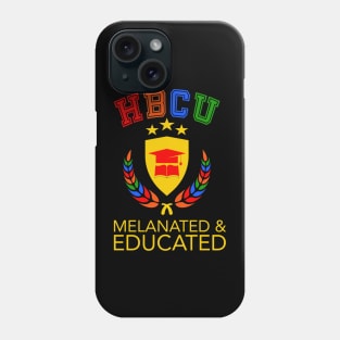 HBCU Grad Crest Melanated and Educated Melanin Phone Case