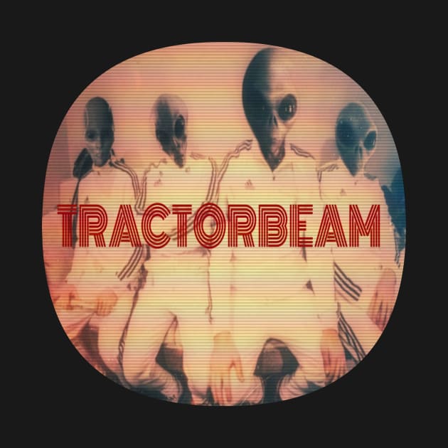 TRACTORBEAM by Trigger413