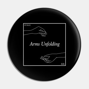 Arms Unfolding Pin