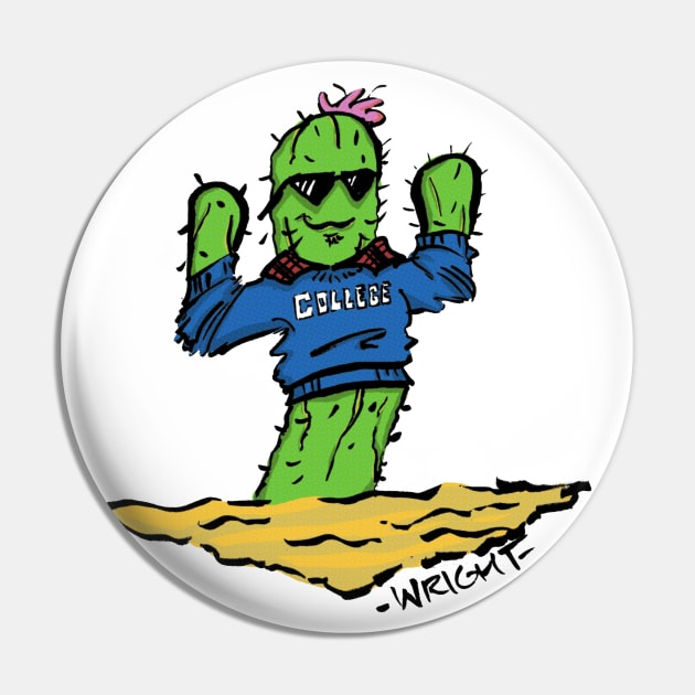 College Cactus Pin by TDW27