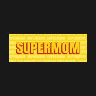 Supermom T-Shirt