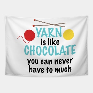 Yarn is Like Chocolate Tapestry