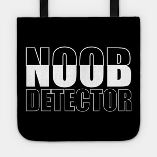 Noob detector tee design birthday gift graphic Tote