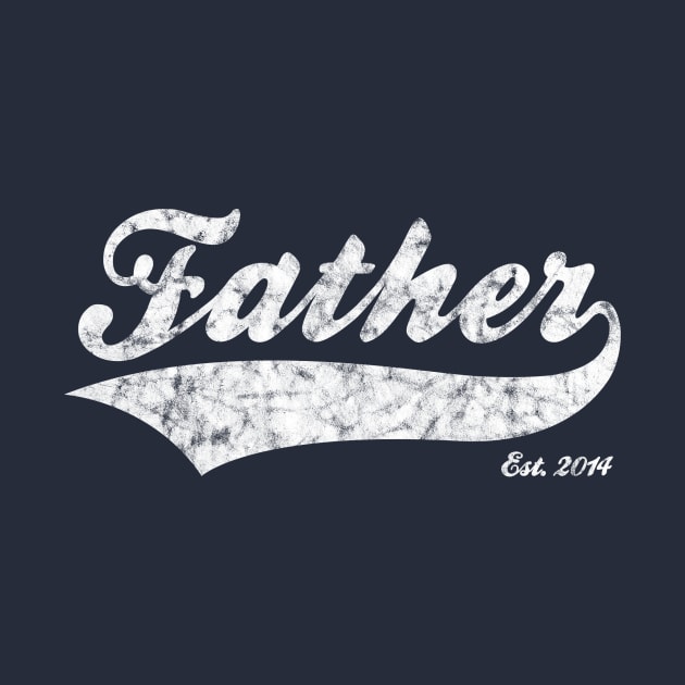 Father Est. 2014 by RomanSparrows