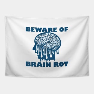 Beware of Brain Rot Tapestry