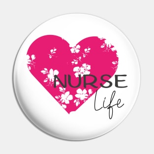 Nurse life design with floral hart Pin