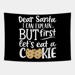 Dear Santa I Can Explain Tapestry