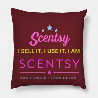i sell it, i use it, i am scentsy independent consultant Pillow
