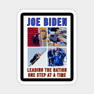 Joe Biden Falling Meme - Leading the Nation One Step At A Time Magnet