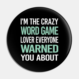 Crazy Lover Word Games Pin