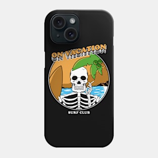 On vacation Phone Case