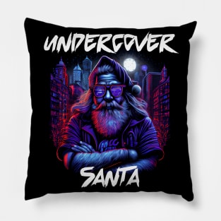 Undercover Santa in Town 4 Pillow