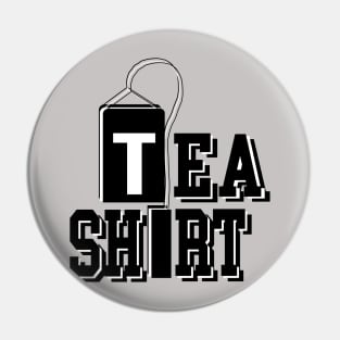 Tea shirt Pin