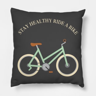 Stay Healthy Pillow