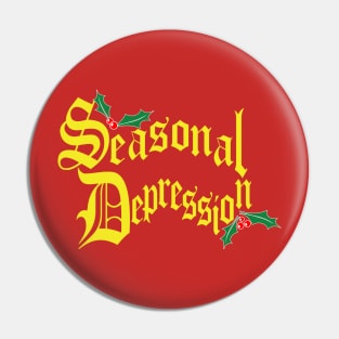 Seasonal Depression holiday sweater Pin