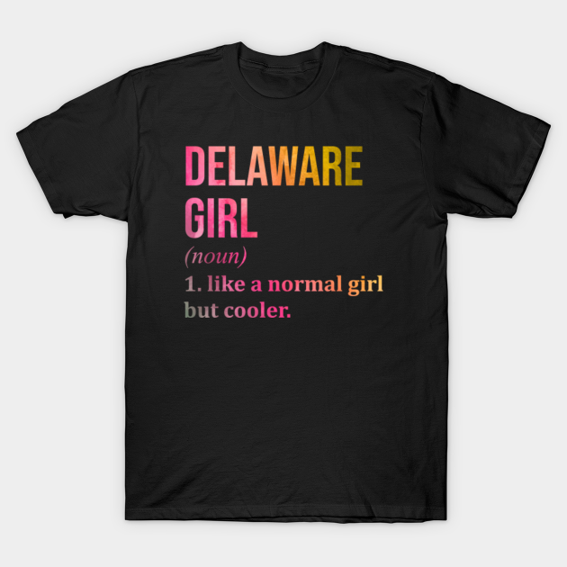 Discover Delaware State - Delaware - T-Shirt