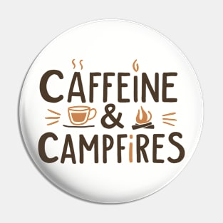 Caffeine and Campfire Hiking and Camping Pin