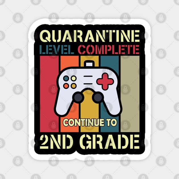 quararntine level complete continue to 2nd grade Magnet by busines_night